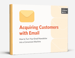 Acquiring Customers with Email