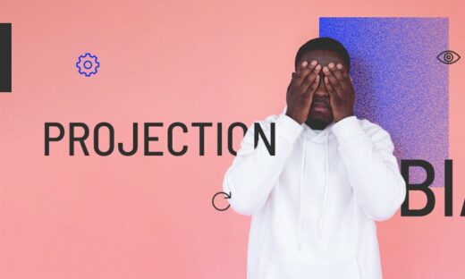 Projection bias: What is it & how does it show up in marketing?