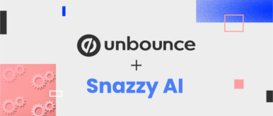 Unbounce Acquires Snazzy AI: Never Write Copy from a Blank Page Again