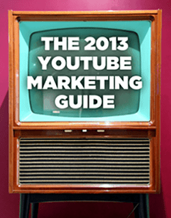 The 2013 YouTube Marketing Guide