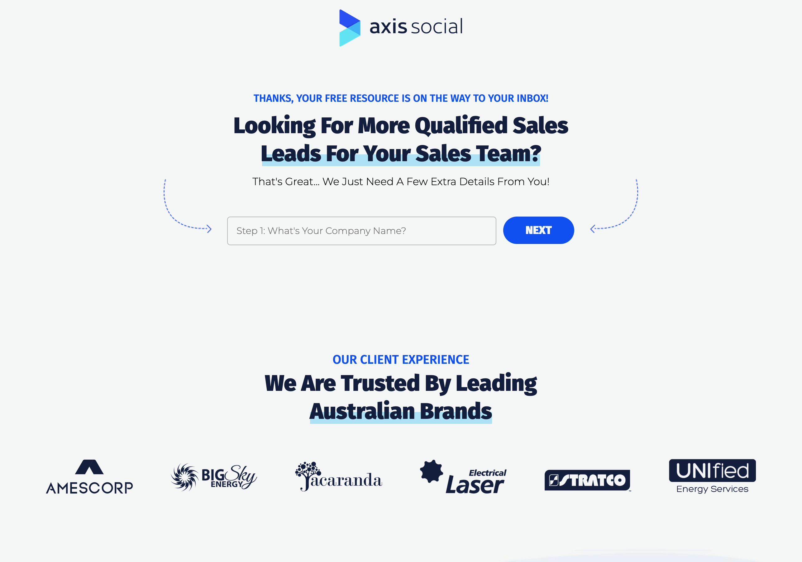 Axis Social thank you page example asking for more details (company name), sharing client logos, and sharing more information on the product.